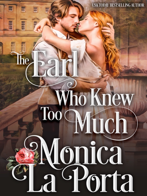 Title details for The Earl Who Knew Too Much by Monica La Porta - Available